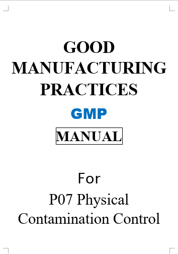 P07 Physical Contamination Control