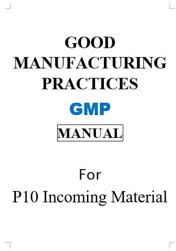 P10 Incoming Material